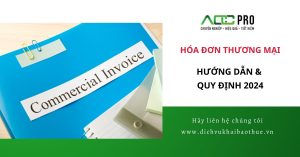 Hóa đơn thương mại là gì? Hướng dẫn & Quy định 2024