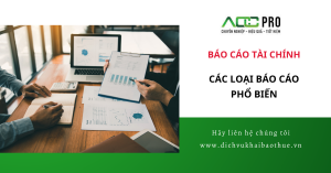 Báo cáo tài chính là gì? Các loại báo cáo phổ biến