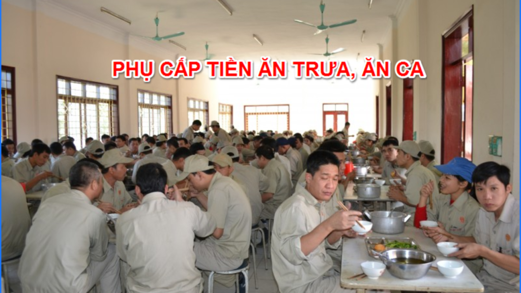 Phụ cấp ăn trưa, ăn ca