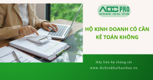 ho kinh doanh co can ke toan khong